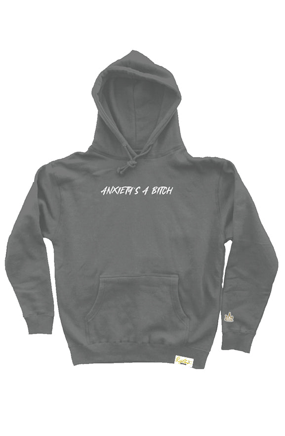 ANXIETY'S A B*TCH HOODIE