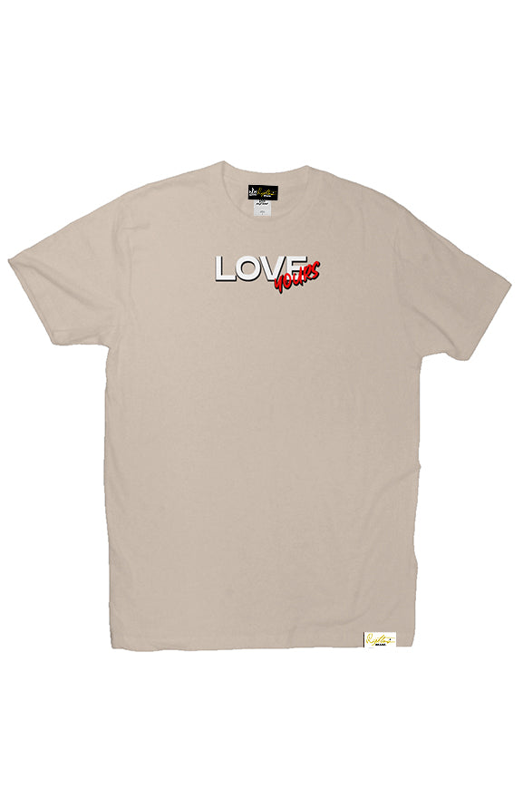LOVE YOURS TEE
