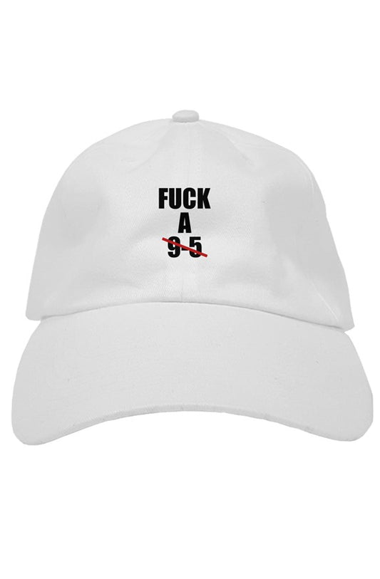 F*CK a 9-5 Adjustable Dad Hat