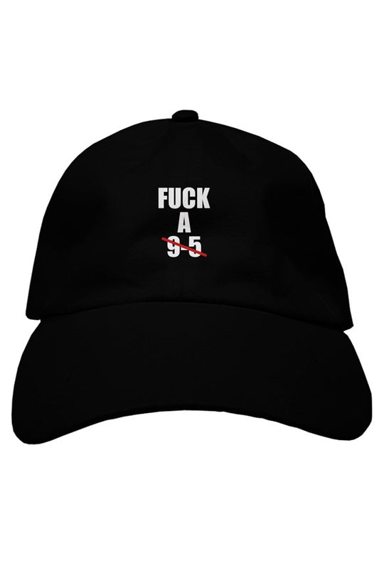 F*CK a 9-5 Adjustable Dad Hat